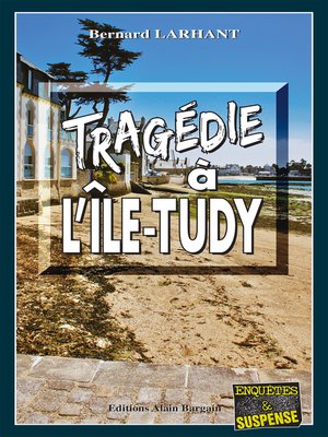 cover image of Tragédie à L'Ile-Tudy